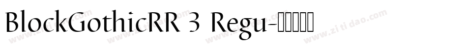 BlockGothicRR 3 Regu字体转换